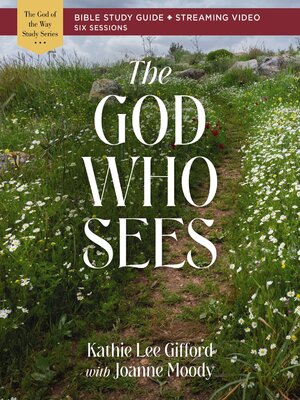 cover image of The God Who Sees Bible Study Guide plus Streaming Video
